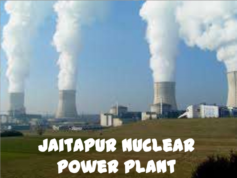 ias4sure.com - Jaitapur Nuclear Power Plant